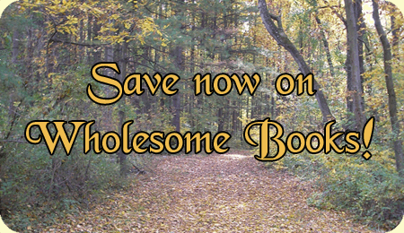 Save now on Wholesome Books!